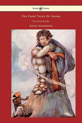 Brothers Grimm | The Fairy Tales of Grimm - Illustrated by Anne Anderson | Buch