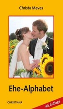 Ehe-Alphabet ~ Christa Meves ~  9783717109945
