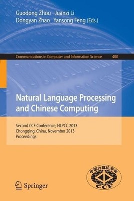 Natural Language Processing and Chinese Computing: Second CCF Conference, NLPCC 