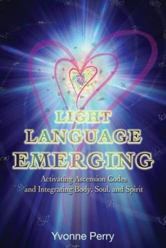 Thumbnail - Light Language Emerging: Activating Ascension Codes And Integrating
