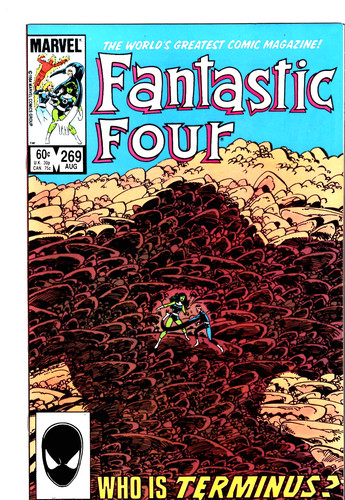 FANTASTIC FOUR #269 - AUG. 1984 - HIGH GRADE - NEAR MINT 9.2/9.4 - MARVEL COMIC