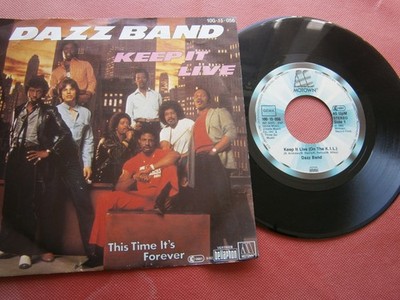 Dazz Band - Keep It Live (On The K.I.L.) / This Time It's Foreve 7'' Vinyl Single