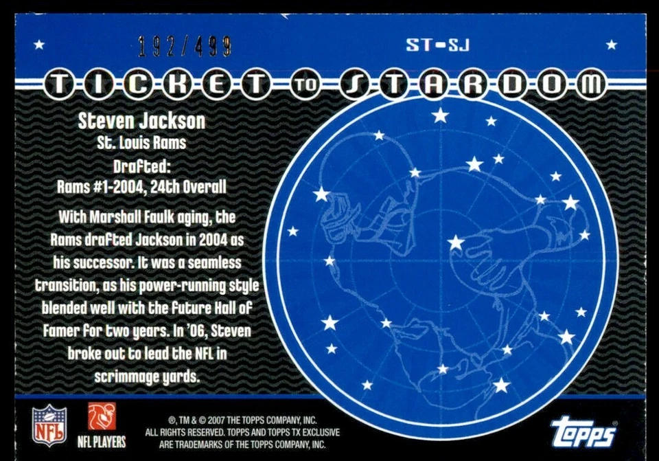 Steven Jackson 2007 Topps TX Exclusive Ticket 2 Stardom #ST-SJ 192/499 Rams - Image 2 of 2