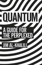 Al-Khalili, Jim : Quantum: A Guide For The Pe...