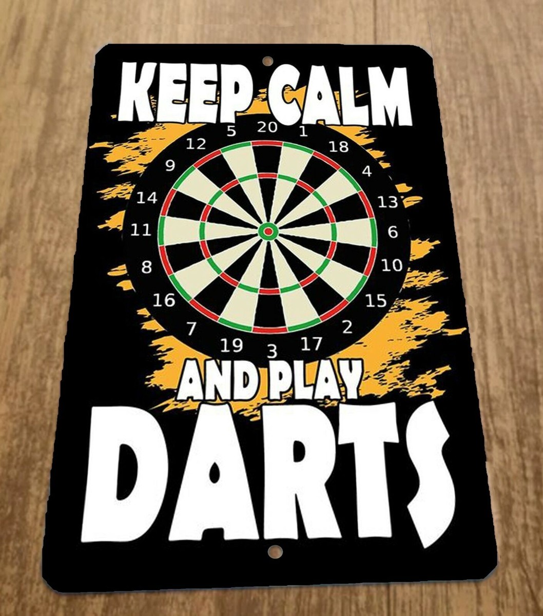 Keep Calm and Play Darts 8x12 Metal Wall Sports Bar Sign | eBay