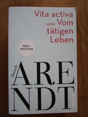 Hannah Arendt-Vita activa oder Vom tätigen Leben. Neu-Edition(2020, Taschenbuch)