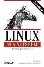 Linux in a Nutshell Paperback Inc. Staff, Siever, Ellen O'Reilly