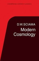 Modern Cosmology D. W. Sciama Taschenbuch Kartoniert / Broschiert Englisch 2010