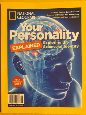 YOUR PERSONALITY National Geographic EXPLORING SCIENCE OF IDENTITY understand
