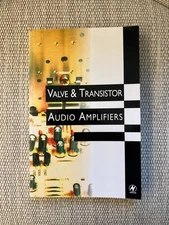 Valve and Transistor Audio Amplifiers by John Linsley Hood (1997, Trade...