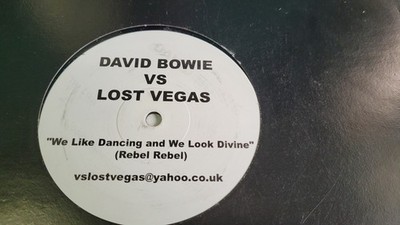 David Bowie vs Lost Vegas   We Like Dancing And We Look Divine 12'' - UK House