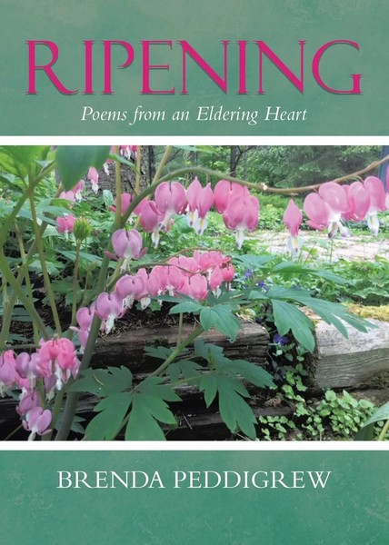Ripening Poems From An Eldering Heart Brenda Peddigrew Taschenbuch Englisch 2022-image