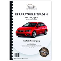 Seat Leon Typ 5F 2012-2020 Kraftstoffversorgung Dieselmotoren Reparaturleitfaden