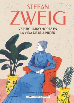 Stefan Zweig Veinticuatro Horas En La Vida de Una Mujer (Hardback) (UK IMPORT)