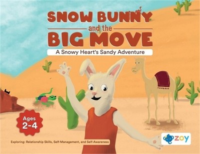 Snow Bunny and the Big Move: A Snowy Heart's Sandy Adventure (Paperback or Softb