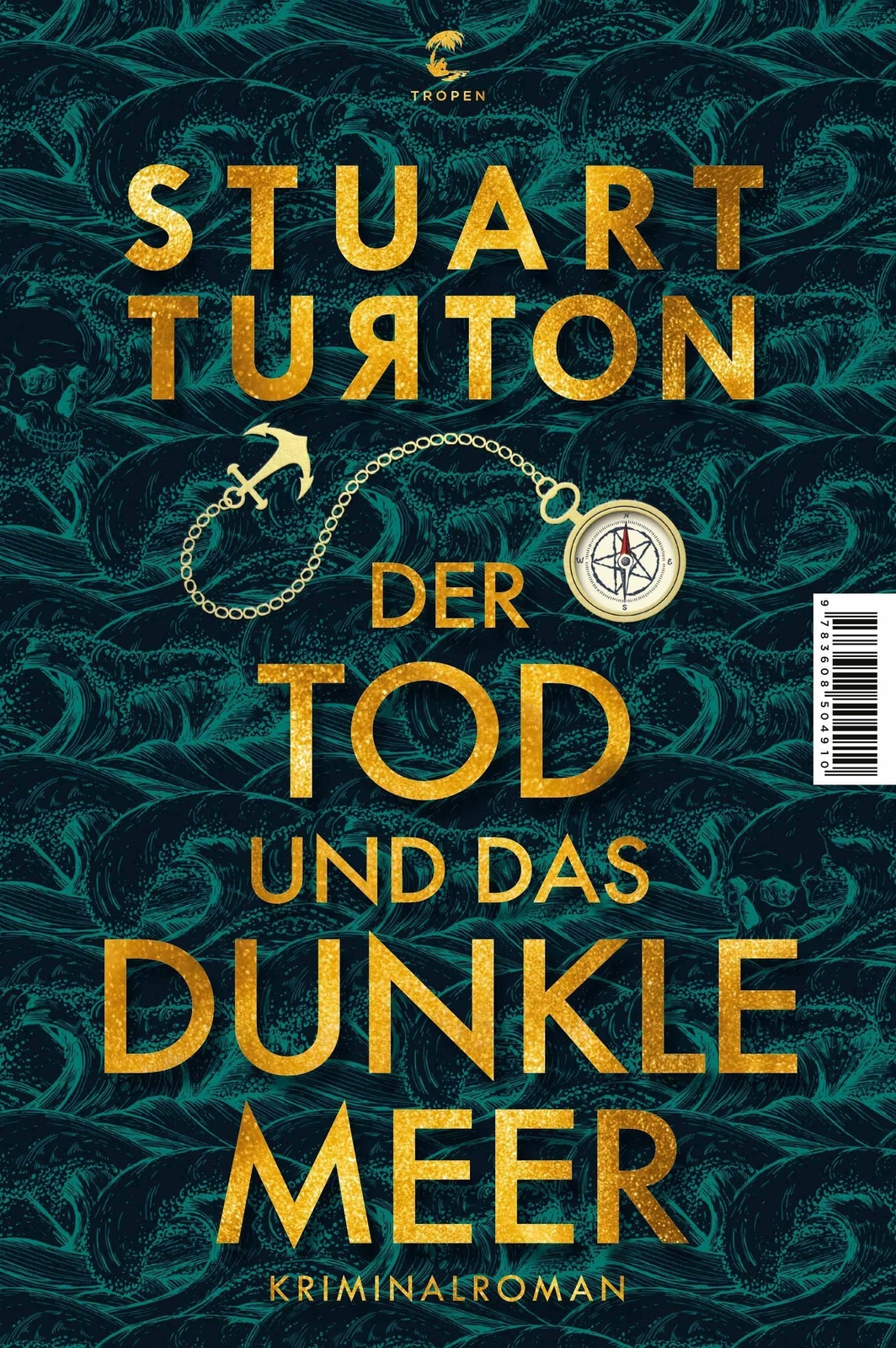 Thumbnail - Der Tod Und Das Dunkle Meer Stuart Turton