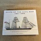 Ships of the Civil War 1861–1865 Illustrated Guide Union & Confederate Warships