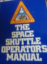 1982 The Space Shuttle Operator's Manual