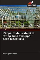 L'impatto Dei Sistemi Di Rating Sullo Sviluppo Della Bioedil ... 9786208056278