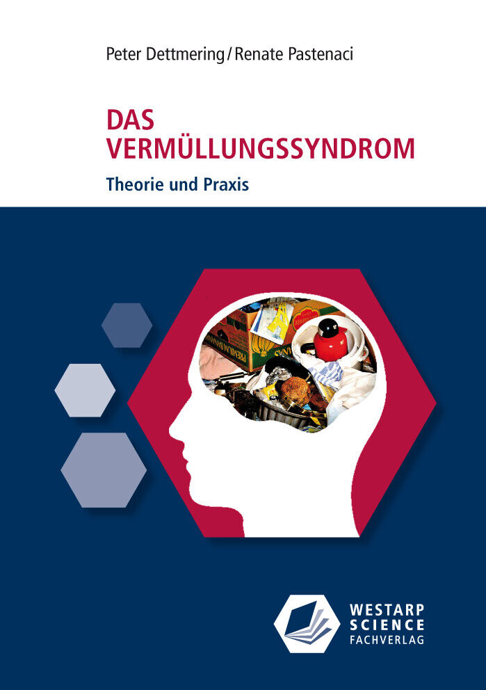 Thumbnail - Peter Dettmering; Renate Pastenaci / Das Vermüllungssyndrom