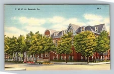 Berwick PA, YMCA, Pennsylvania Vintage Postcard