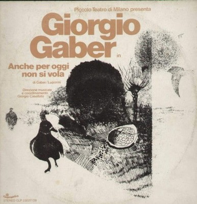Giorgio Gaber - Even For Today You Don't Fly [LP]