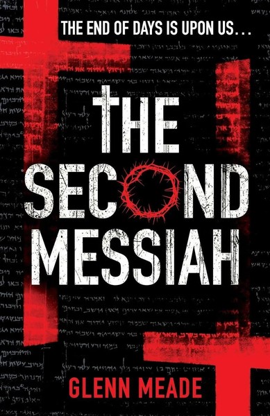 Glenn Meade | The Second Messiah | Taschenbuch | Englisch (2011) | 481 S.-image