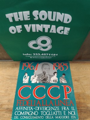 CCCP FEDELI ALLA LINEA -1964-1985  Affinità - Divergenze - LP