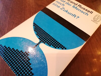 Hat der Mensch noch eine Zukunft? - Deutsche Erstausgabe