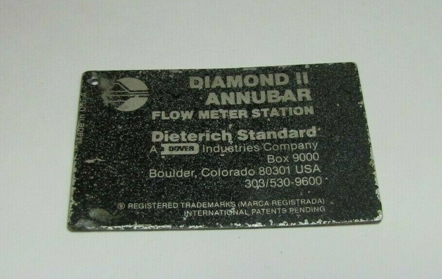 DIAMOND II ANNUBAR FLOW METER STATION BOULDER CO Nameplate Tag Sm Equipment Sign