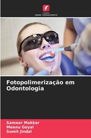 Sameer Makkar (U. A.) | FotopolimerizaçãO Em Odontologia | Taschenbuch (2025)