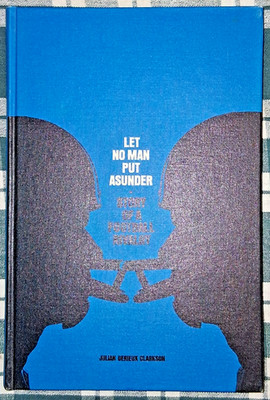 Let No Man Put Asunder Story Of A Football Rivalry Julian Derieux Clarkson HC VG