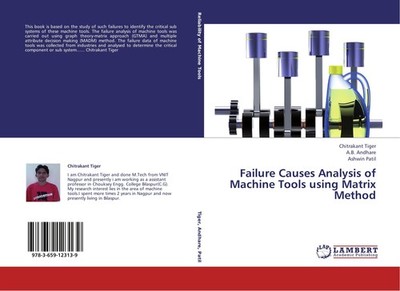 Failure Causes Analysis of Machine Tools using Matrix Method Chitrakant Tiger