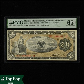 1914Mexico Revolutionary Gobierno Provisional 20Pesos P S1110aPMG65EPQUNC TopPop