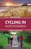 Cycling In Northumbria | 21 Hand-Picked Rides | Huw Hennessy | Englisch | Buch