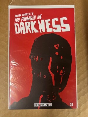 YOU PROMISED ME DARKNESS #3 COVER A DAMIAN CONNELLY BEHEMOTH COMICS