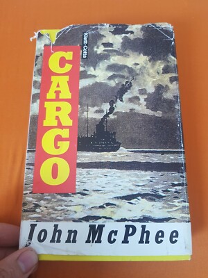 Cargo by John McPhee (Hardcover) 