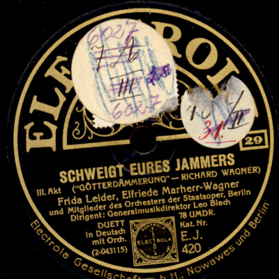 FRIDA LEIDER & MARHER-WAGNER ''Götterdämmerung'' Schweigt... Schellackplatte G4326