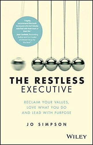 The Restless Executive: Reclaim Your Values, Lo, Simpson+= - Picture 1 of 1