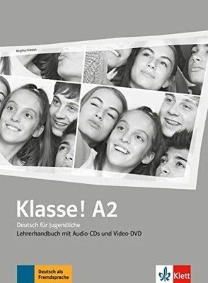 Klasse! A2: Deutsch für Jugendliche. Lehrerhandbuch Buch Klett Sprachen GmbH