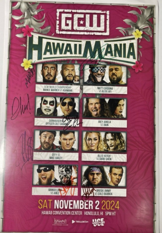 GCW HawaIIMania Signed Event Poster Multi-Signature 11/2/2024 Honolulu