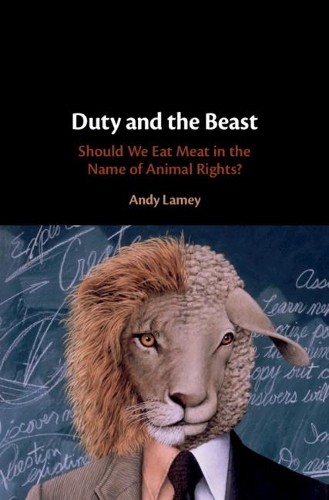 Duty and the Beast by Andy Lamey - 9781107160071