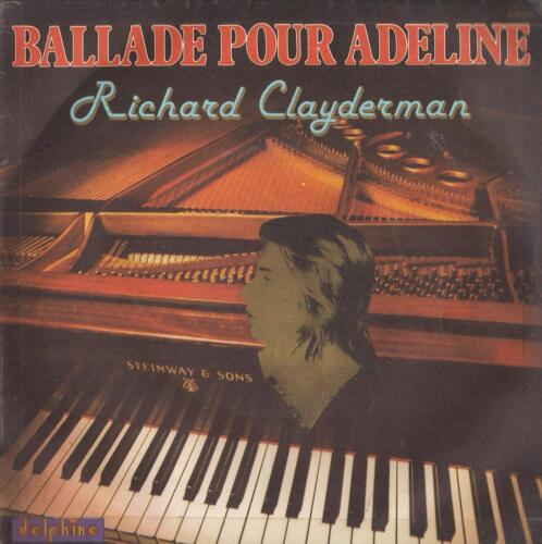 DISCO 45 Giri    RICHARD CLAYDERMAN - BALLADE POUR ADELINE - Picture 1 of 1