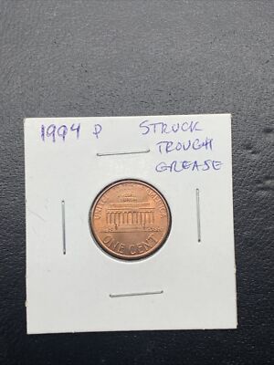 1994 P Lincoln Cent Struck Through Grease Reverse ''e pluribus  Maybe AU See Imgs