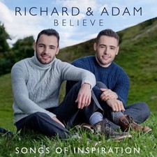 Believe - Songs Of Inspiration by Richard & Adam [Audio CD]