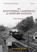 Colin Chapman The Pontypridd, Caerphilly & Newport Railway (Paperback) OL