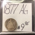 1877 Seated Liberty AG (About Good)! ENN Coins