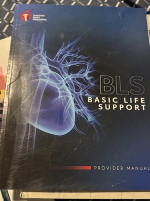 American Heart Association BLS Basic Life Support Provider Manual Used
