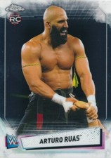 #6 ARTURO RUAS 2021 Topps Chrome WWE RC ROOKIE