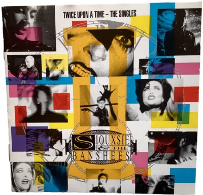 SIOUXSIE AND THE BANSHEES - TWICE UPON A TIME - THE SINGLES - 1992